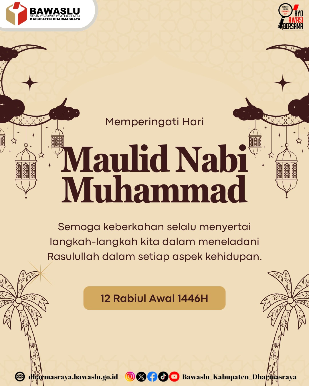 Selamat Memperingati Maulid Nabi Muhammad SAW, 12 Rabiul Awal 1446 H.