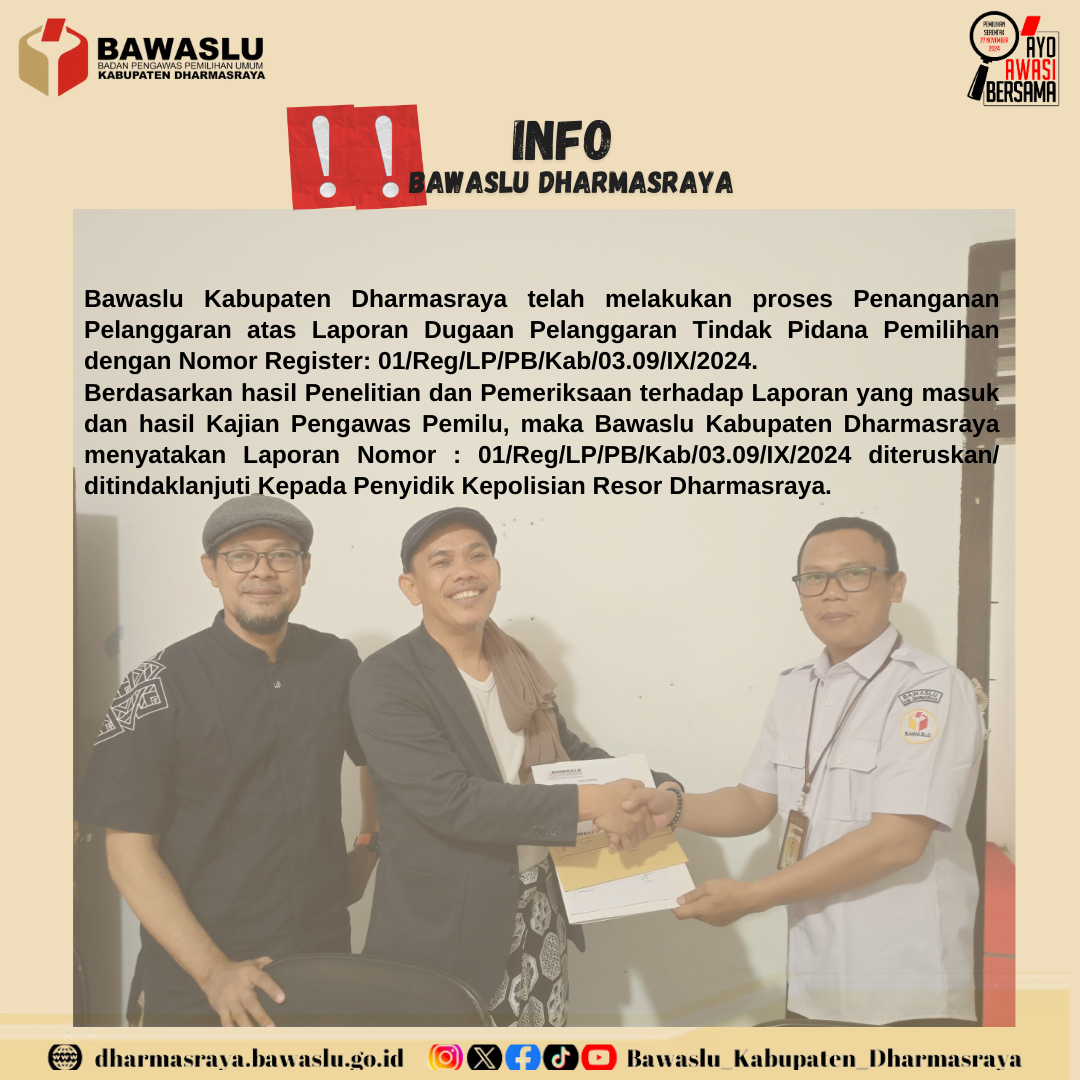 Bawaslu Kabupaten Dharmasraya melakukan Penanganan Pelanggaran Laporan Dugaan Pelanggaran Pidana Pemilihan