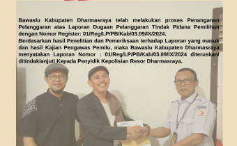 Bawaslu Kabupaten Dharmasraya melakukan Penanganan Pelanggaran Laporan Dugaan Pelanggaran Pidana Pemilihan